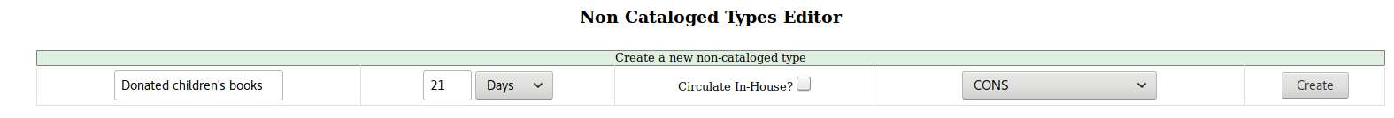 Form titled 'Non Cataloged Types Editor' for creating a new non-cataloged type. Fields: name ('Donated children’s books')