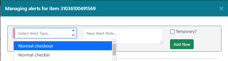 Managing item alerts window with examples of alert types shown in dropdown.