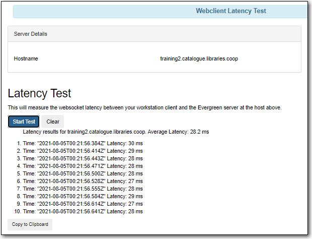 Latency test interface showing options to start test, copy results to clipboard, and clear results.