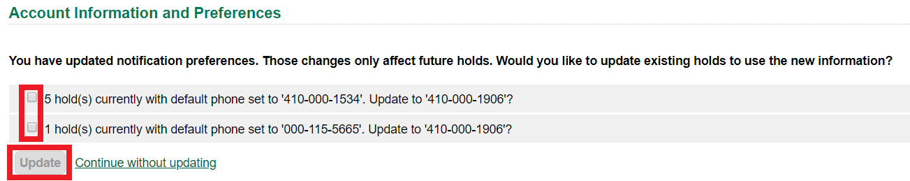 Screenshot of the public catalog My Account area for Account Information and Preferences. The check boxes for the update promptes and the Update button are highlighted.