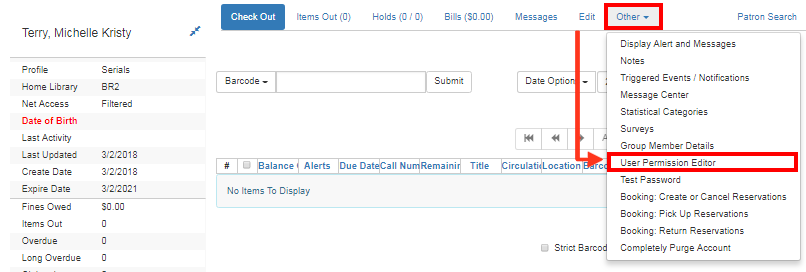 Click User Permission Editor in the Patron’s Other menu