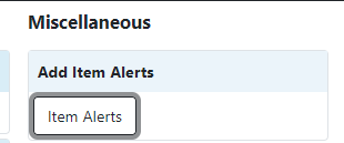 Item Alerts button in the Holdings Editor.