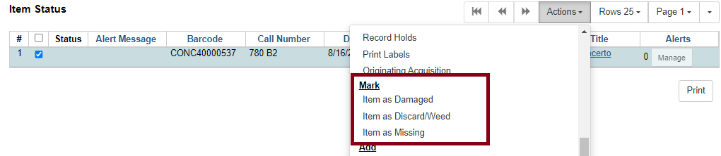 Mark items as missing or damaged from actions menu in Item Status screen.