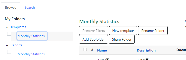 Screenshot of the Templates under My Folders. A subfolder labeled Monthly Statistics has been highlighted. To the right is the folder name followed by a number of buttons. Button four is Add Subfolder.