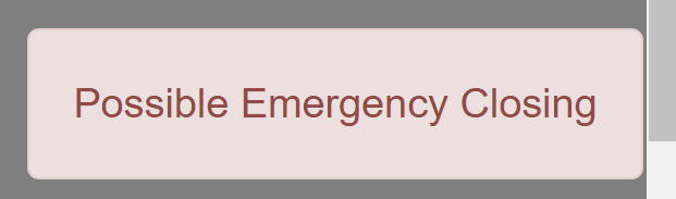 Possible Emergency Closure Toast