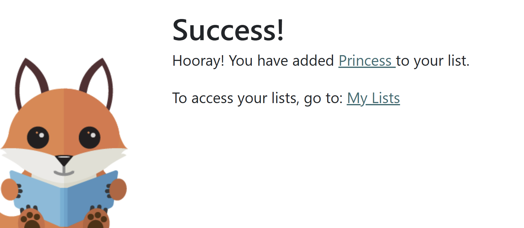 Alert text: Hooray! You have added [title] to your list. To access your lists go to My Lists