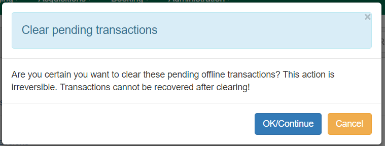 Warning to clear offline transactions