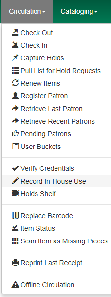 Record In-House Use option in the Circulation toolbar.