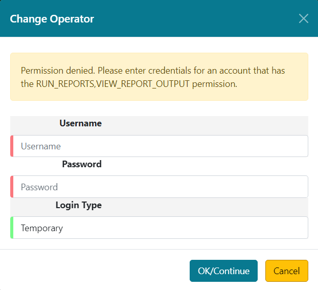 Screenshot of the Change Operator modal. Alert message described above is in a yellow banner. There are fields for Username, Password, Login Type and buttons for OK/Continue and Cancel.