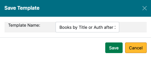 Save Template dialog box with the following text: Books by Title or Auth after 2000